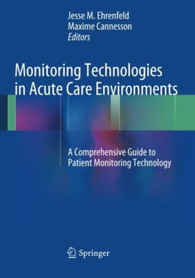 Monitoring Technologies in Acute Care Environments(English, Paperback, unknown)