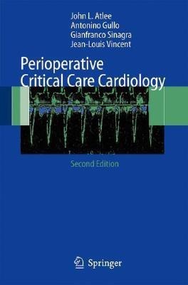 Perioperative Critical Care Cardiology(English, Paperback, unknown)