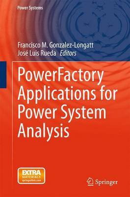 PowerFactory Applications for Power System Analysis(English, Hardcover, unknown)