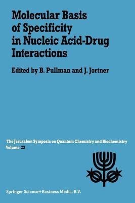 Molecular Basis of Specificity in Nucleic Acid-Drug Interactions(English, Paperback, unknown)