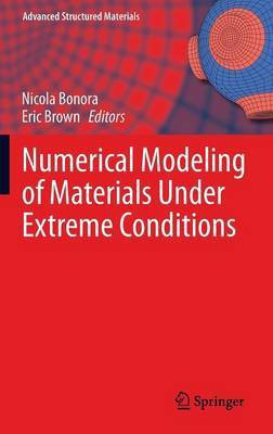 Numerical Modeling of Materials Under Extreme Conditions(English, Hardcover, unknown)