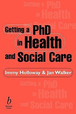 Getting a PhD in Health and Social Care(English, Paperback, Holloway Immy)