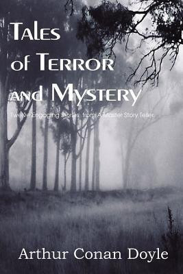 Tales of Terror and Mystery(English, Paperback, Doyle Arthur Conan Sir)