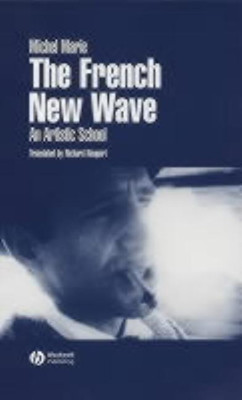 The French New Wave(English, Hardcover, Marie Michel)