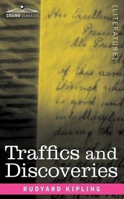 Traffics and Discoveries(English, Paperback, Kipling Rudyard)