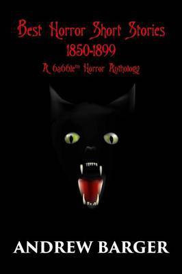 Best Horror Short Stories 1850-1899(English, Paperback, Stoker Bram Sir)