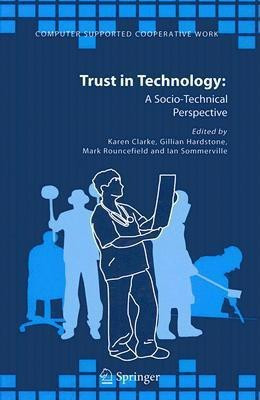 Trust in Technology: A Socio-Technical Perspective(English, Hardcover, unknown)