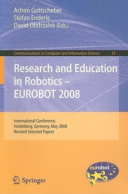 Research and Education in Robotics -- EUROBOT 2008(English, Paperback, unknown)