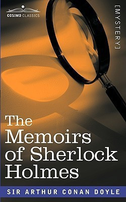 The Memoirs of Sherlock Holmes(English, Paperback, Doyle Arthur Conan Sir)