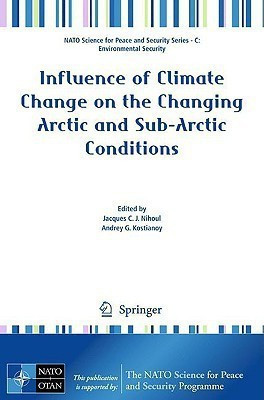 Influence of Climate Change on the Changing Arctic and Sub-Arctic Conditions(English, Hardcover, unknown)