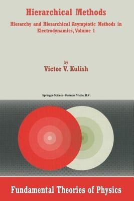 Hierarchical Methods(English, Paperback, Kulish V.)