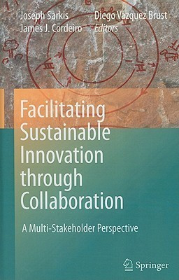 Facilitating Sustainable Innovation through Collaboration(English, Hardcover, unknown)