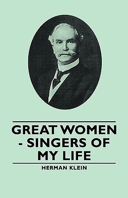 Great Women - Singers Of My Life(English, Paperback, Klein Herman)