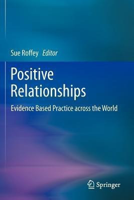 Positive Relationships(English, Paperback, unknown)