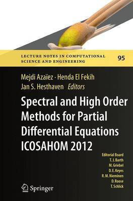 Spectral and High Order Methods for Partial Differential Equations - ICOSAHOM 2012(English, Paperback, unknown)