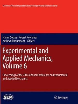 Experimental and Applied Mechanics, Volume 6(English, Paperback, unknown)