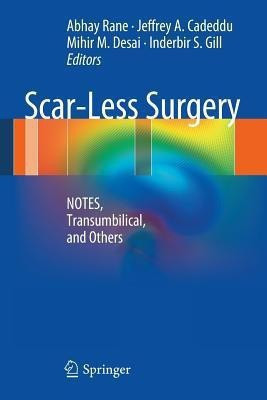 Scar-Less Surgery(English, Paperback, unknown)