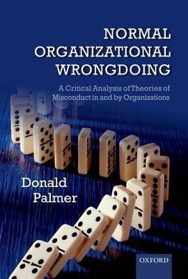 Normal Organizational Wrongdoing(English, Hardcover, Palmer Donald)