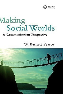 Making Social Worlds(English, Hardcover, Pearce W. Barnett)