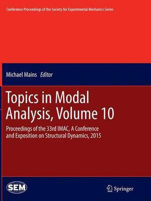Topics in Modal Analysis, Volume 10(English, Paperback, unknown)