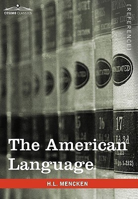The American Language(English, Hardcover, Mencken H L Professor)
