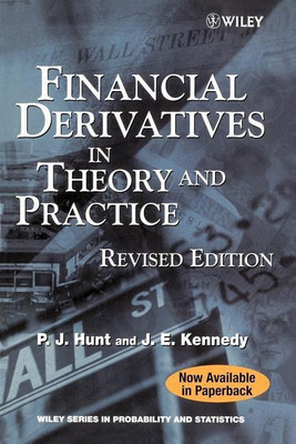 Financial Derivatives in Theory and Practice(English, Paperback, Hunt Philip)