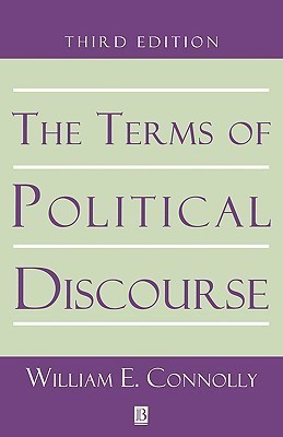 The Terms of Political Discourse(English, Paperback, Connolly William)