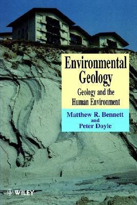 Environmental Geology(English, Paperback, Bennett Matthew R.)