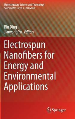 Electrospun Nanofibers for Energy and Environmental Applications(English, Hardcover, unknown)