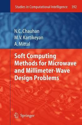 Soft Computing Methods for Microwave and Millimeter-Wave Design Problems(English, Paperback, Chauhan Narendra)