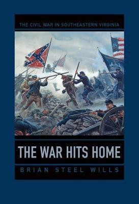 The War Hits Home(English, Paperback, Wills Brian Steel)