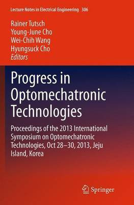 Progress in Optomechatronic Technologies(English, Paperback, unknown)