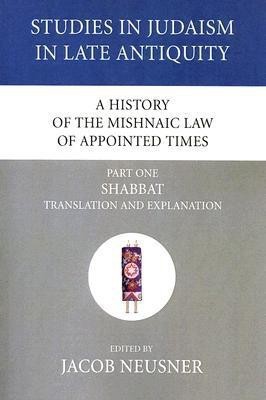 A History of the Mishnaic Law of Appointed Times, Part 1(English, Paperback, unknown)