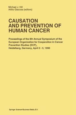 Causation and Prevention of Human Cancer(English, Paperback, unknown)