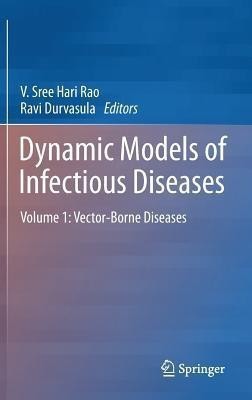 Dynamic Models of Infectious Diseases(English, Hardcover, unknown)