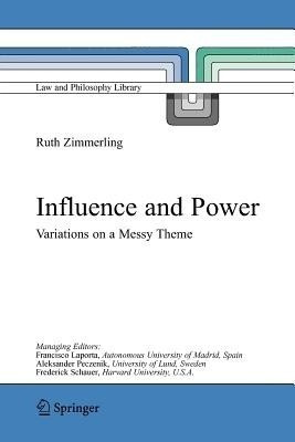 Influence and Power(English, Paperback, Zimmerling Ruth)