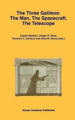 The Three Galileos: The Man, The Spacecraft, The Telescope(English, Hardcover, unknown)