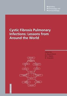 Cystic Fibrosis Pulmonary Infections: Lessons from Around the World(English, Paperback, unknown)