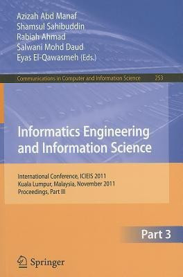 Informatics Engineering and Information Science, Part III(English, Paperback, unknown)