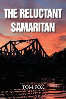 The Reluctant Samaritan(English, Paperback, Fox Tom)