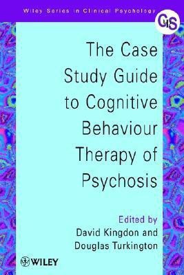 The Case Study Guide to Cognitive Behaviour Therapy of Psychosis(English, Paperback, unknown)