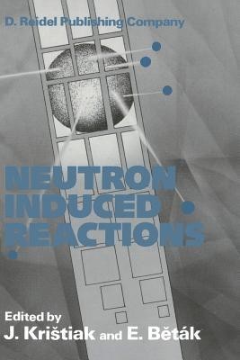 Neutron Induced Reactions(English, Paperback, unknown)