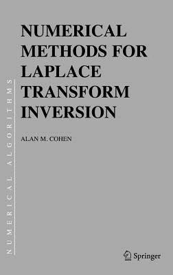 Numerical Methods for Laplace Transform Inversion(English, Hardcover, Cohen Alan M.)