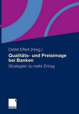 Qualitaets- und Preisimage bei Banken(German, Hardcover, unknown)