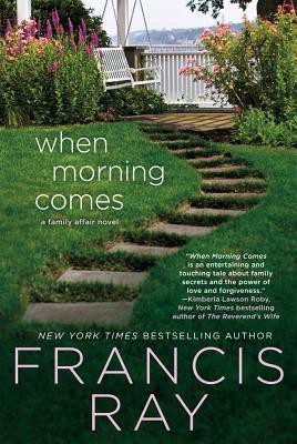 When Morning Comes(English, Paperback, Ray Francis)