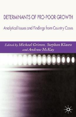 Determinants of Pro-Poor Growth(English, Hardcover, unknown)