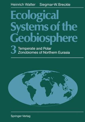 Ecological Systems of the Geobiosphere(English, Paperback, Walter Heinrich)