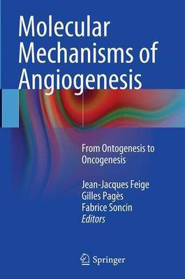 Molecular Mechanisms of Angiogenesis(English, Paperback, unknown)