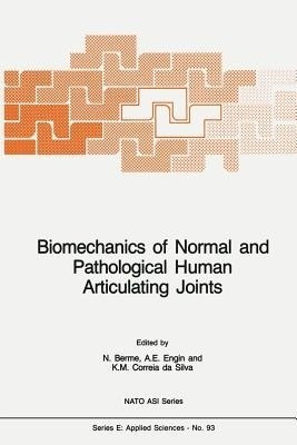 Biomechanics of Normal and Pathological Human Articulating Joints(English, Paperback, unknown)