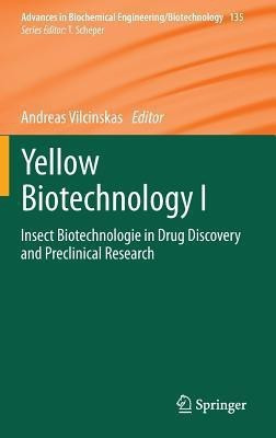 Yellow Biotechnology I(English, Hardcover, unknown)